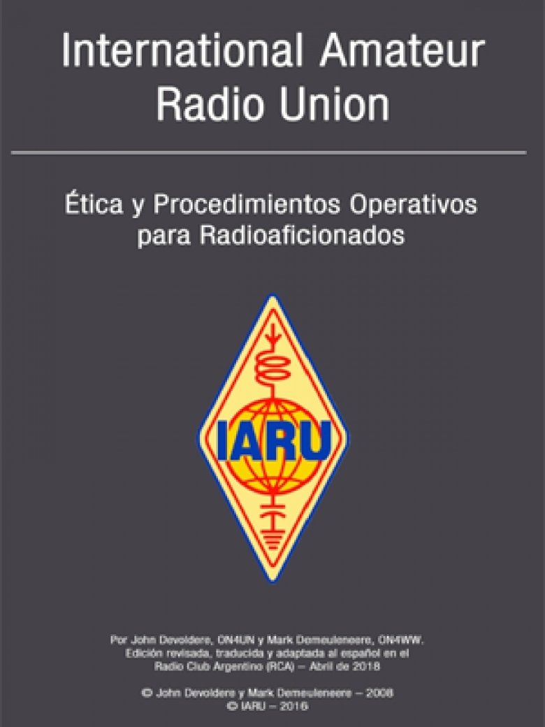 IARU - Ética y Procedimientos Operativos para Radioaficionados